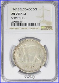 Belgian Congo 1944 50 Francs NGC AU Details Silver Coin Elephant